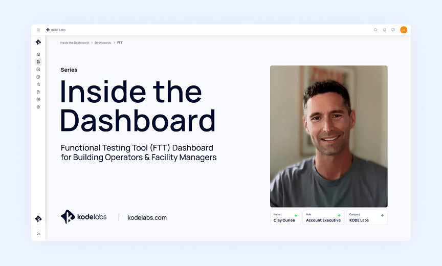 Inside the Dashboard: Clay Curlee’s Functional Testing Tool (FTT) Dashboard for Building Operators and Facility Managers